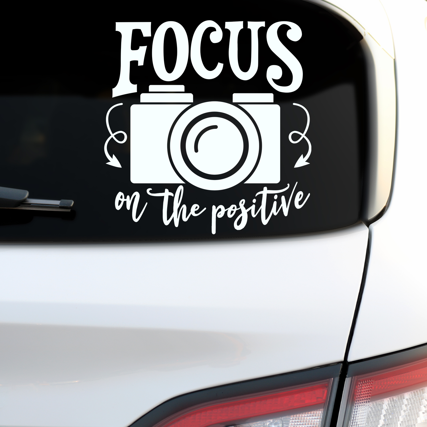 Focus On The Positive Sticker