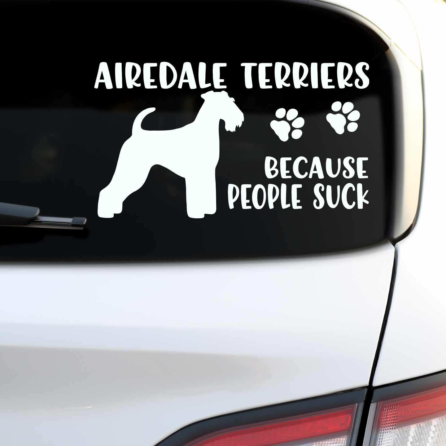 Airedale Terriers Because People Suck Sticker